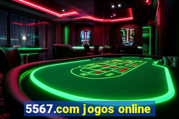 5567.com jogos online